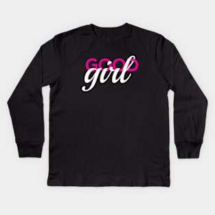 Good girl Kids Long Sleeve T-Shirt